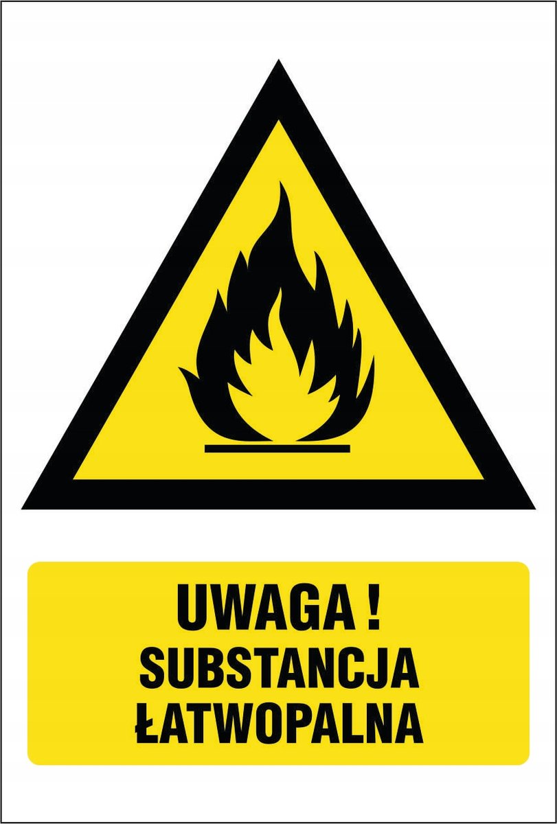 Tabliczka: Uwaga substancj_a łatwopaln_a 30x42cm PCV 3mm