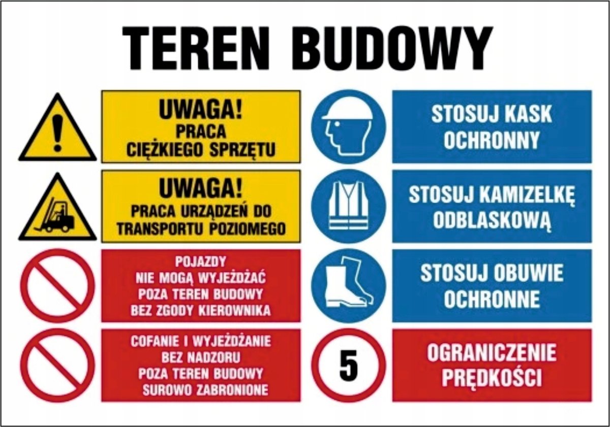 Tablica Teren budowy Praca ciężkiego sprzętu Stosuj kask 70x100cm PCV 5mm