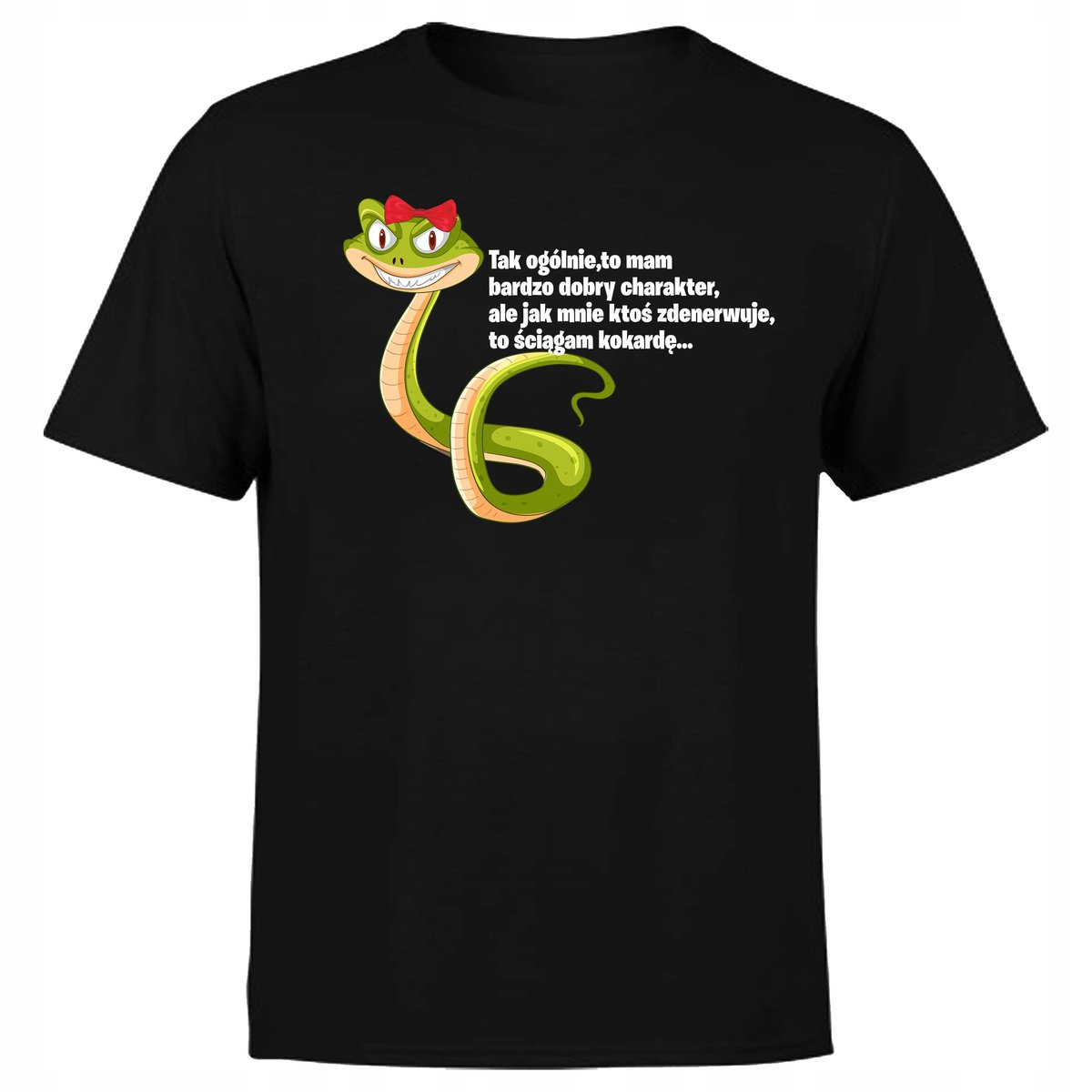 Koszulka męska z nadrukiem tak ogólnie to mam dobry charakter żmija M