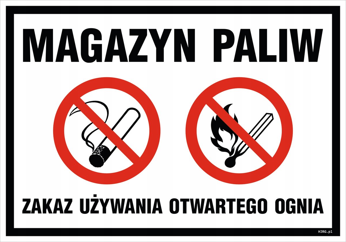 Tablica Magazyn Paliw Zakaz palenia 35x50cm PCV 3mm
