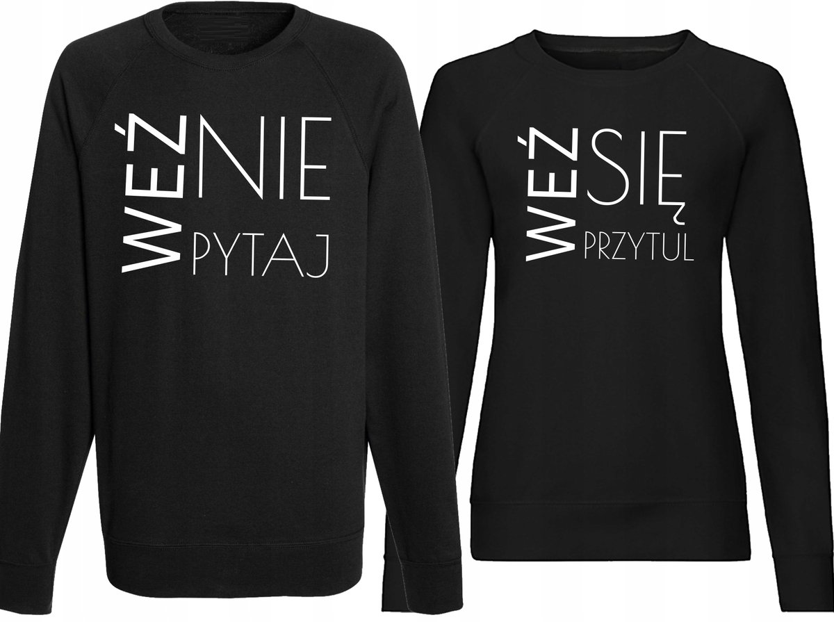 BLUZY DLA PAR KOMPLET NA WALENTYNKI WEŹ NIE PYTAJ