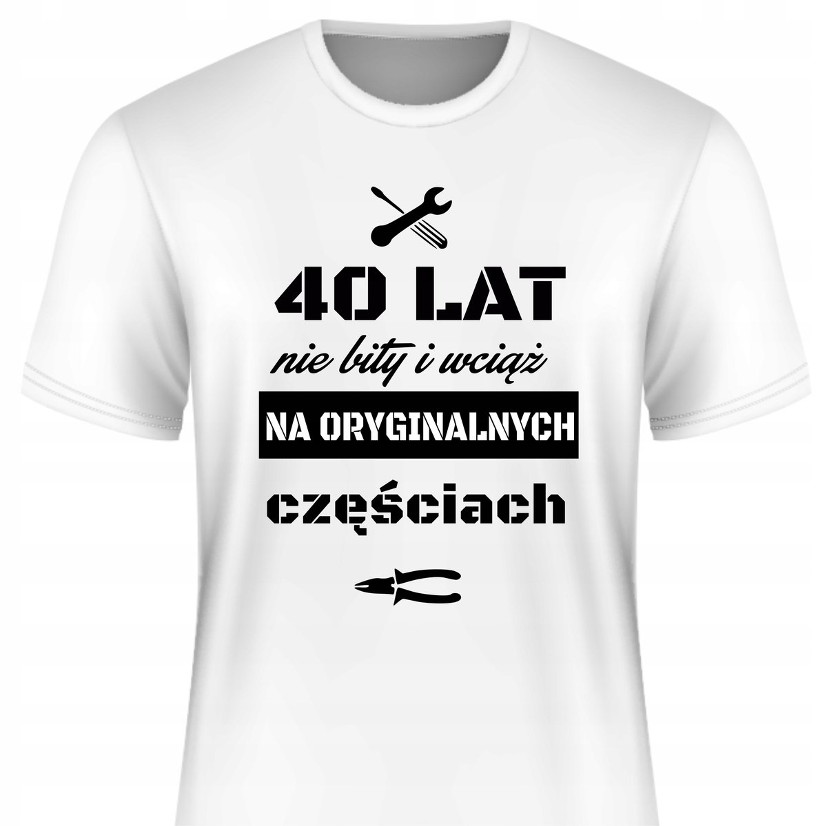 KOSZULKA NA 40 URODZINY NA 40 LAT SUPER PREZENT S