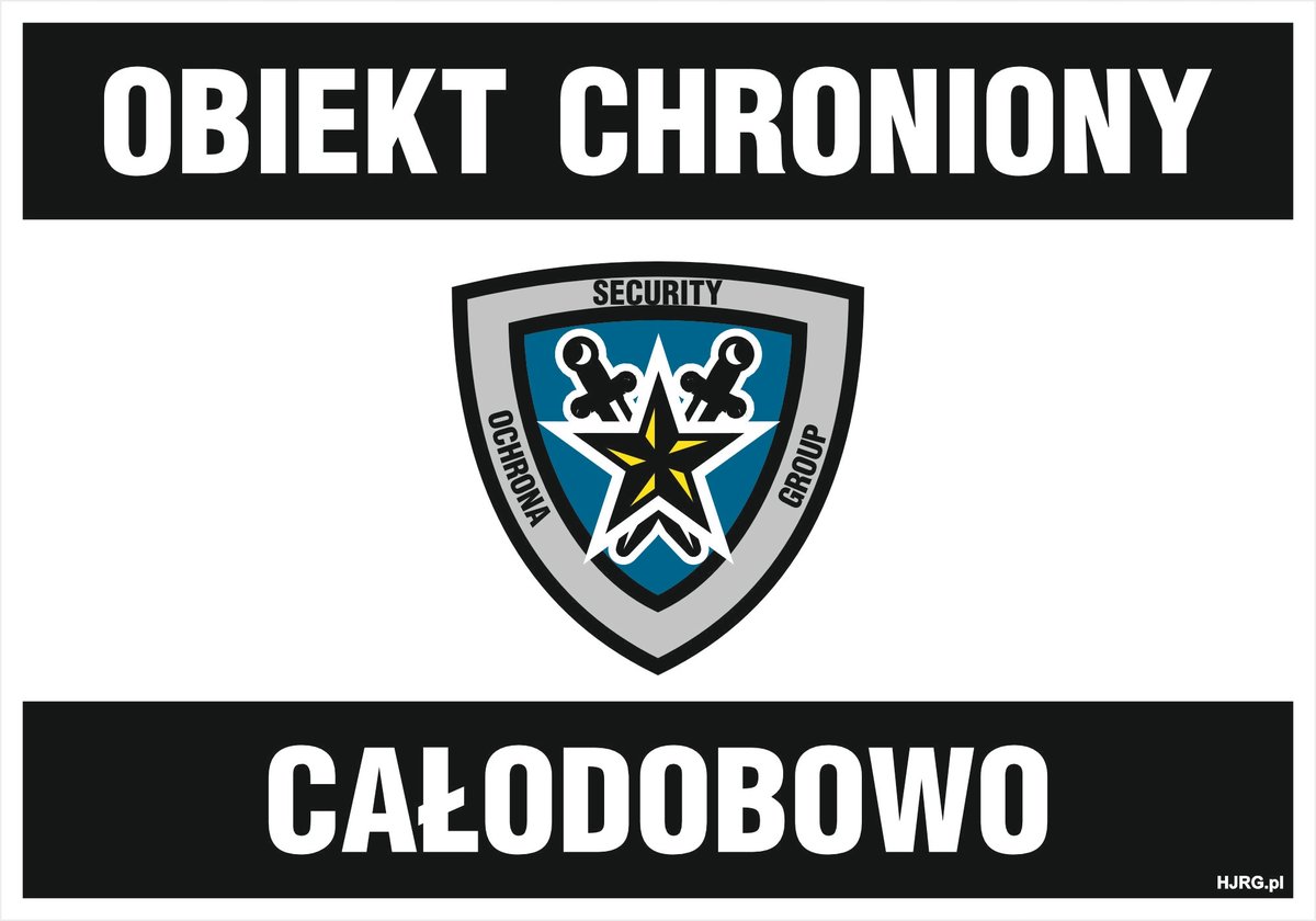 Tablica Obiekt chroniony całodobowo 25x35cm PCV 1mm