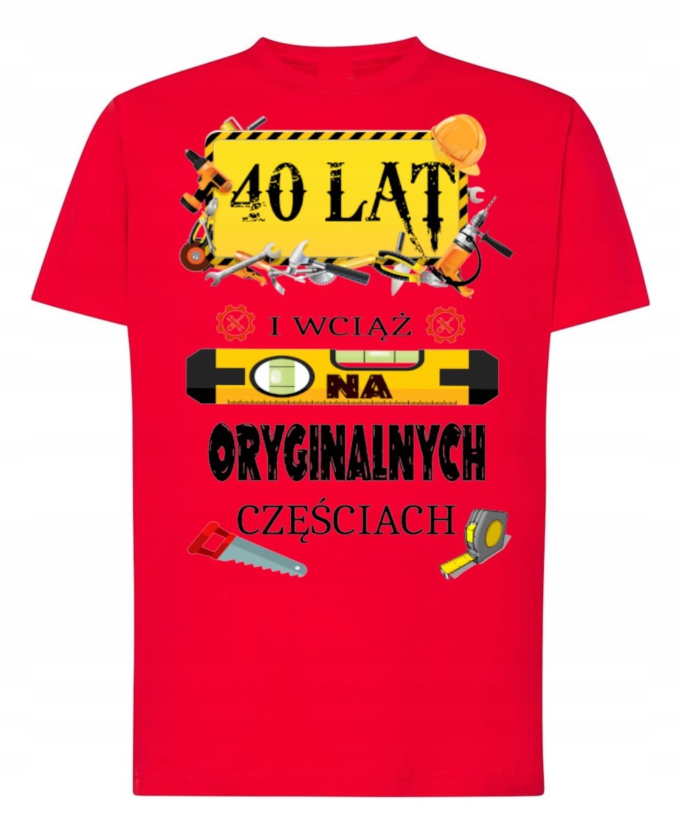Koszulka T-Shirt na 40 Urodziny Prezent 40LAT 4XL