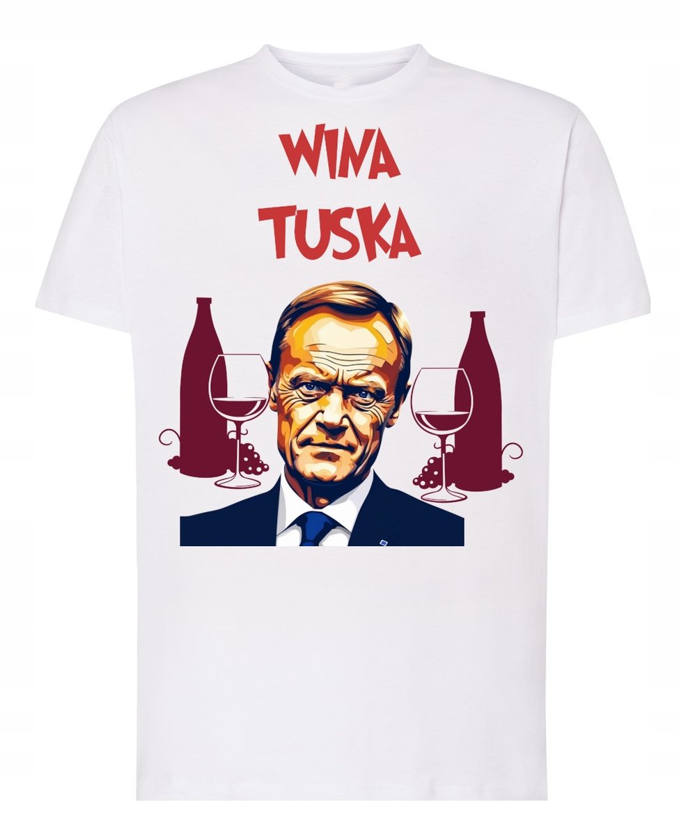 Koszulka T-Shirt męski ŚMIESZNY WINA TUSKA IDEALNY PREZENT r.L