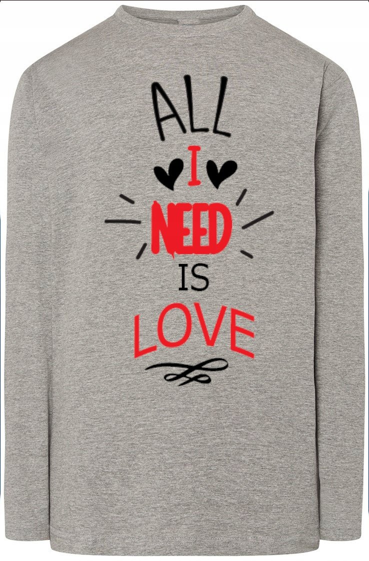 All I Need Is Love Longsleeve Nadruk r.M