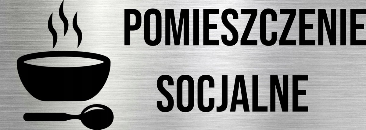 Tabliczka aluminiowa na drzwi Pomieszczenie Socjalne 15x10 Nierdzewna