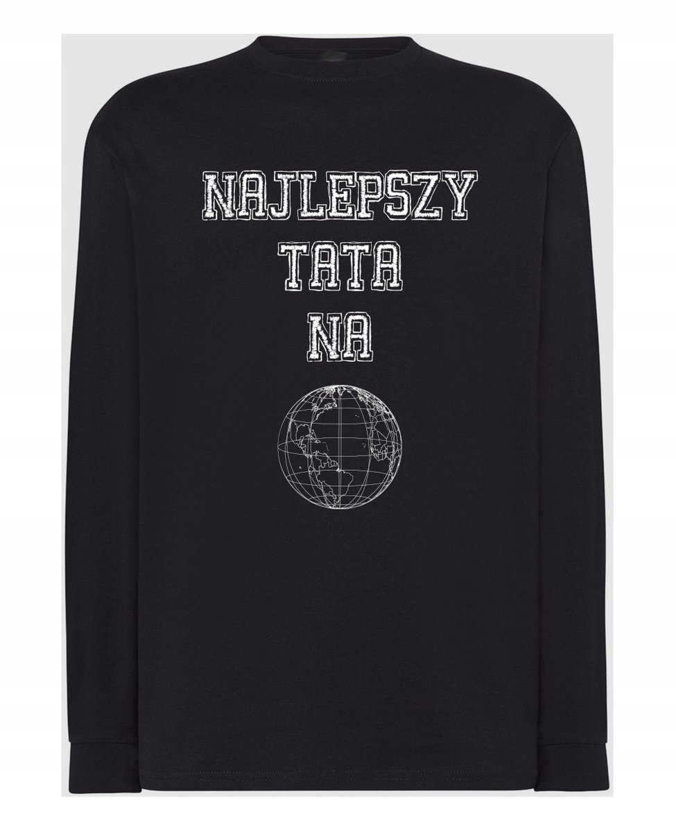 Longsleeve na Dzień Taty Prezent Najlepszy TATA na Świecie r.M