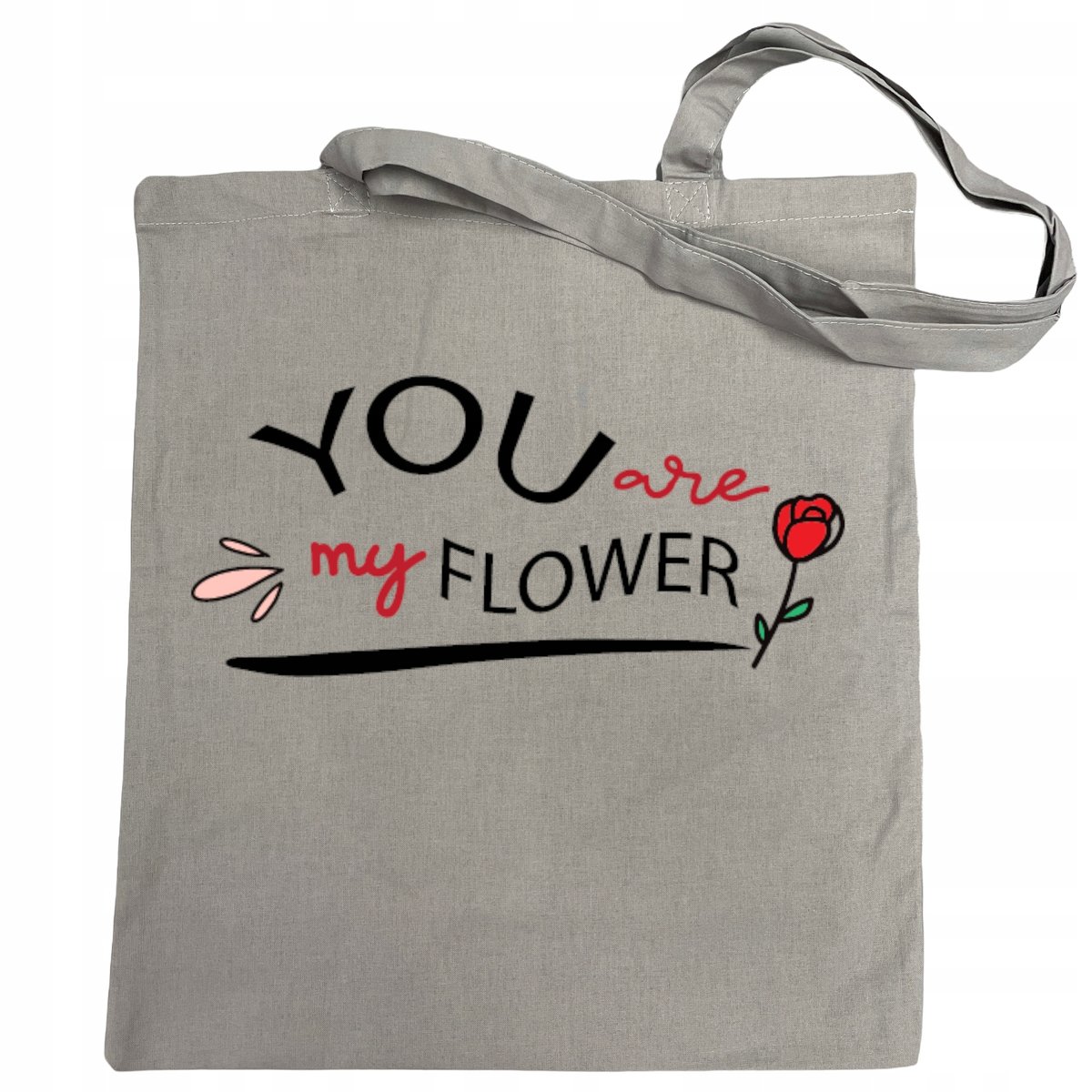 You Are My Flower Walentynki Torba