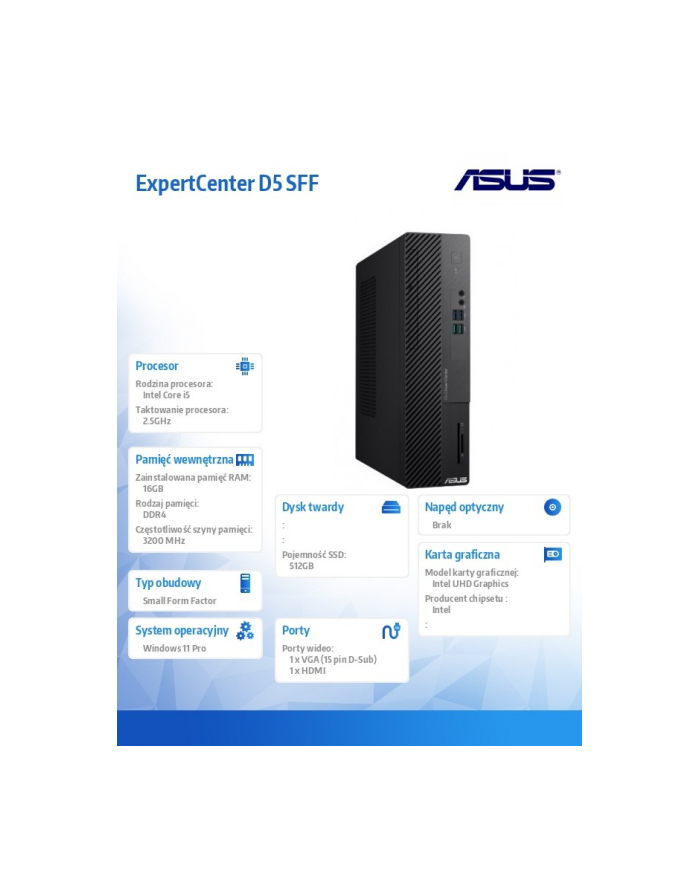 asus Komputer ExpertCenter D5 SFF D500SE-513500504X i5-13500 16GB/512GB/W11 PRO