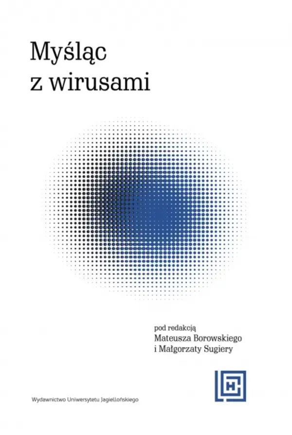 Myśląc z wirusami. Hermeneia