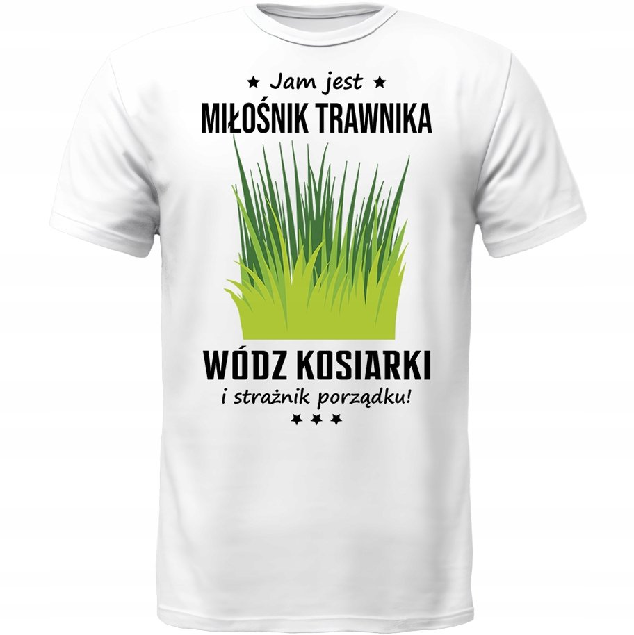 KOSZULKA JAM JEST TRAWNIK WÓDZ PREZENT MIŁOŚNIK