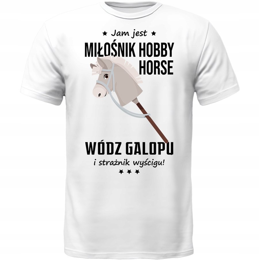 KOSZULKA JAM JEST HOBBY HORSE WÓDZ PREZENT MIŁOŚNIK