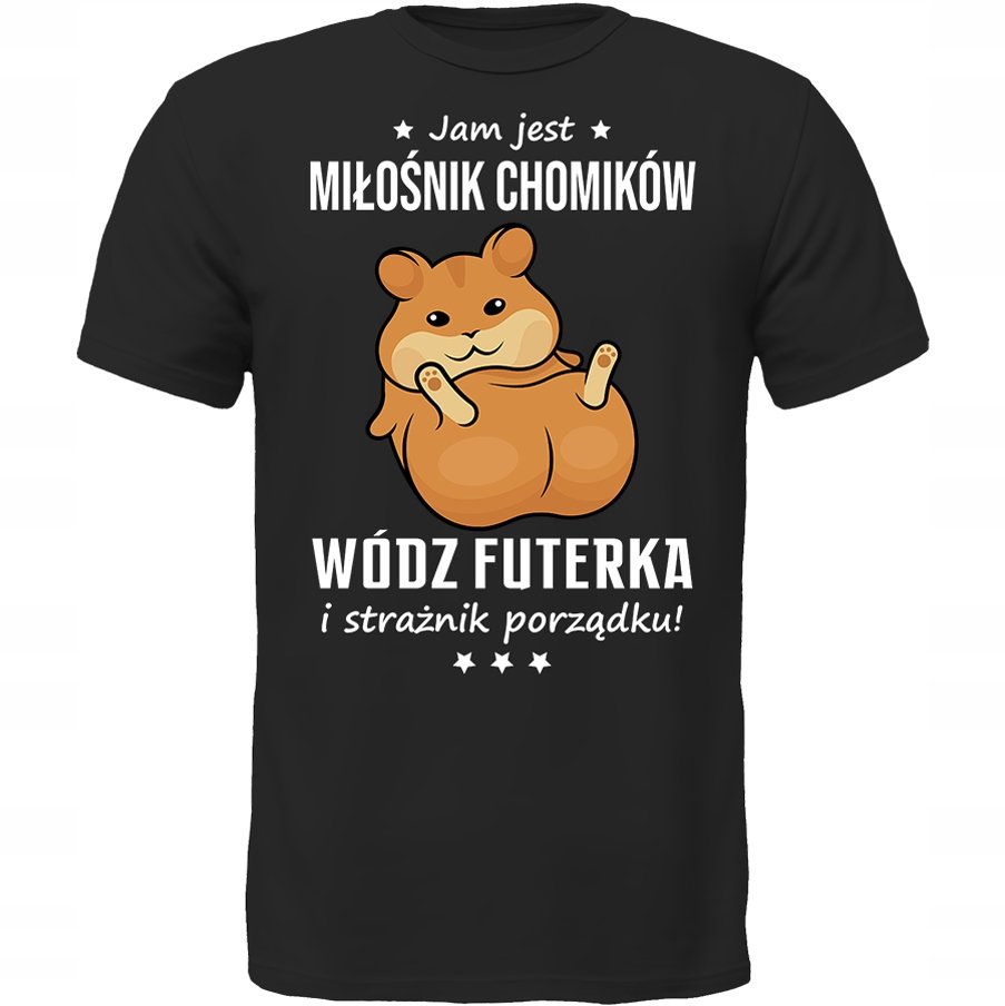 KOSZULKA JAM JEST CHOMIK WÓDZ PREZENT MIŁOŚNIK