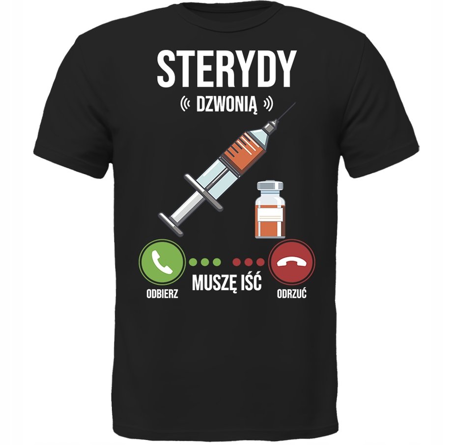 KOSZULKA STERYDY DZWONIĄ MUSZĘ IŚĆ SUPER PREZENT