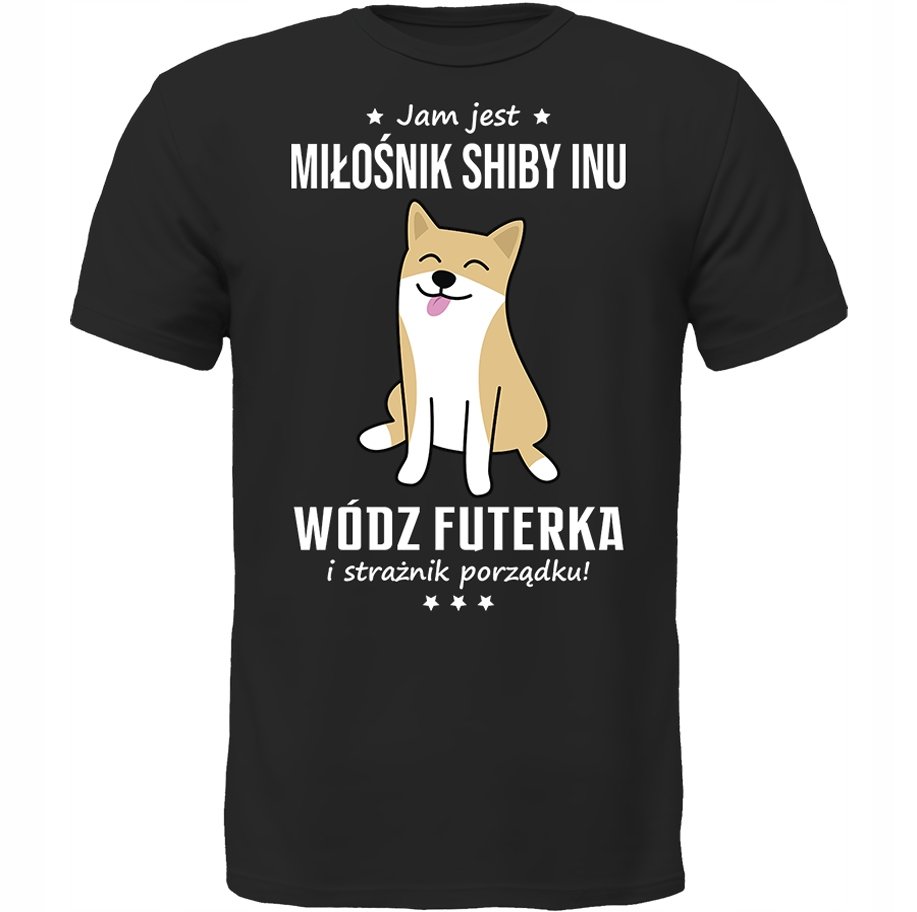 KOSZULKA JAM JEST SHIBA INU WÓDZ PREZENT MIŁOŚNIK