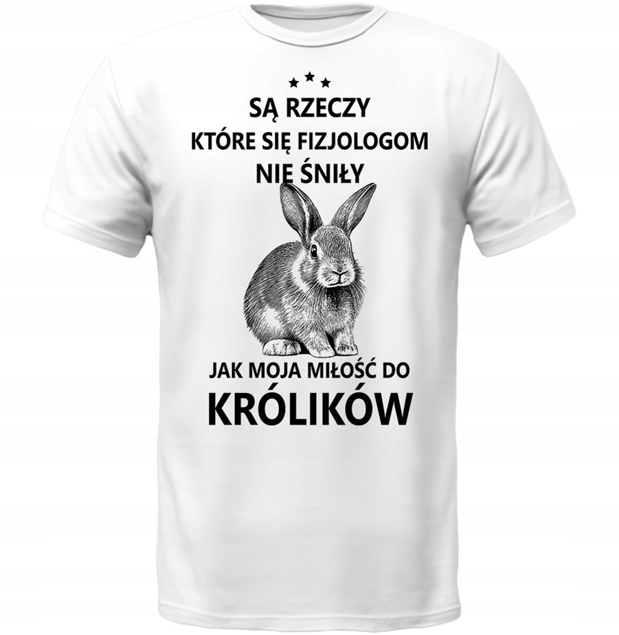 KOSZULKA MOJA MIŁOŚĆ DO KRÓLIKI ŚMIESZNY PREZENT
