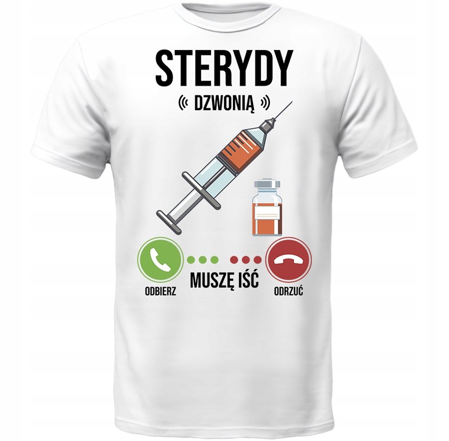 KOSZULKA STERYDY DZWONIĄ MUSZĘ IŚĆ SUPER PREZENT