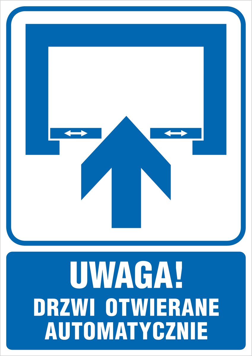 Naklejka Uwaga! Drzwi otwierane automatycznie 30x42cm
