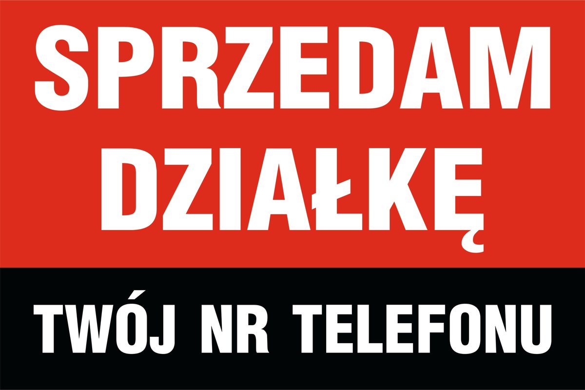 Tablica Szyld SPRZEDAM DZIAŁKĘ WYNAJMĘ 60x40cm , GRUBE PCV 5mm