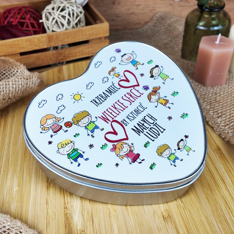 Metalowe pudełko - Trzeba mieć wielkie serce by kształcić małych ludzi