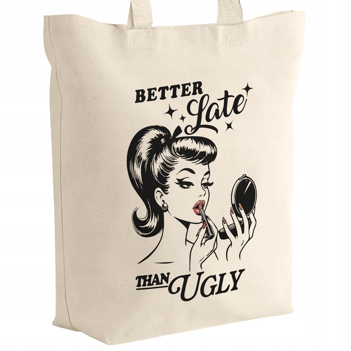 Torba bawełniana z dnem materiałowa na zakupy Better Late Than Ugly