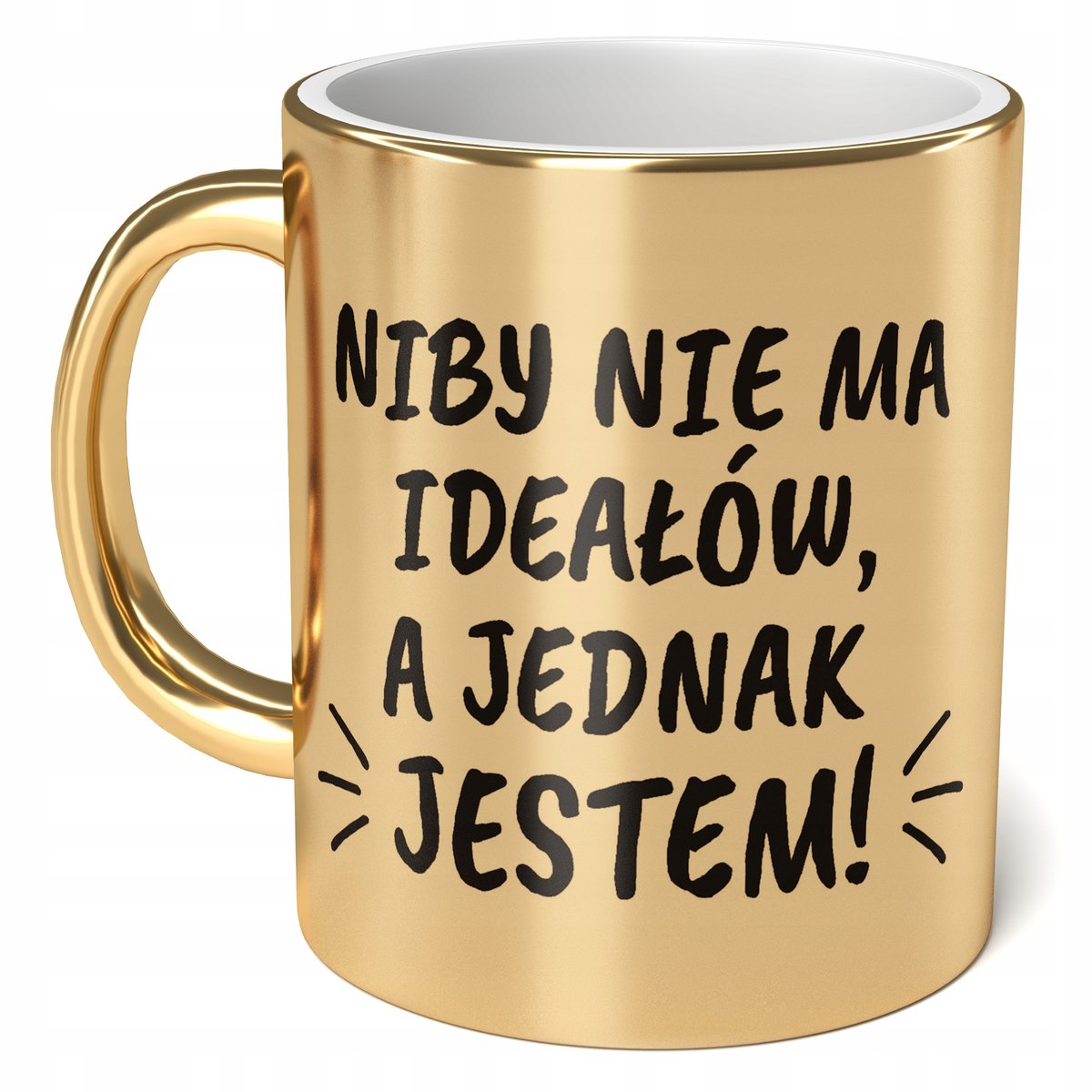 Kubek Złoty ceramiczny 330 ml Niby nie ma ideałów Prezent Upominek