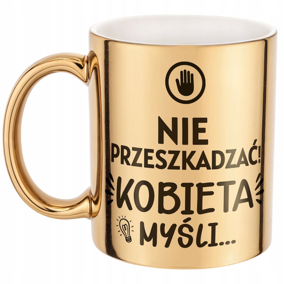 Złoty kubek na prezent Dzień Kobiet Nie Przeszkadzać Prezent