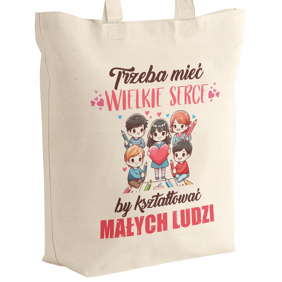 Torba bawełniana z dnem Dzień Nauczyciela Trzeba mieć wielkie serce Prezent