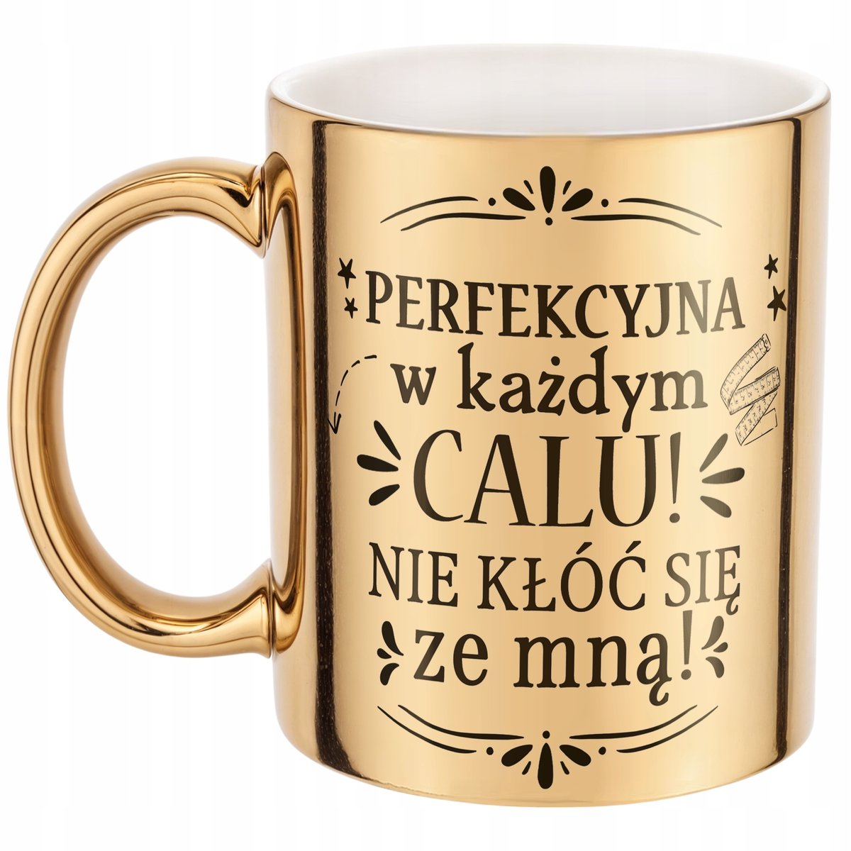 Złoty kubek na prezent Dzień Kobiet Perfekcyjna w Każdym Calu Prezent
