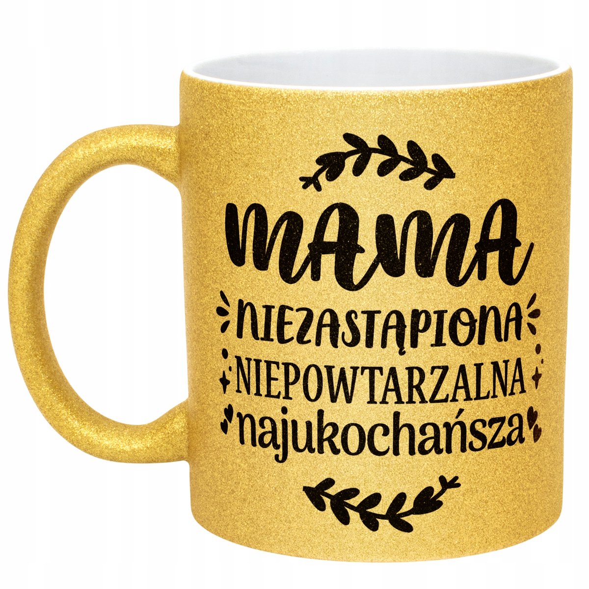 Złoty kubek brokatowy Dzień Matki Dla Mamy Niezastąpiona Niepowtarzalna