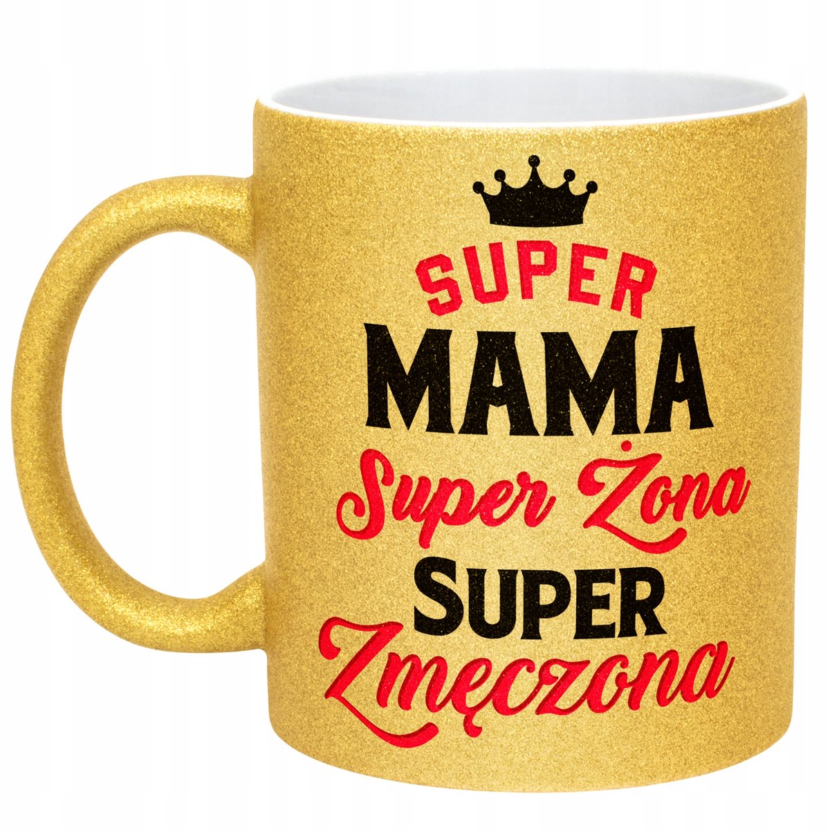 Złoty kubek brokatowy Dzień Matki Dla Mamy Super Mama Żona