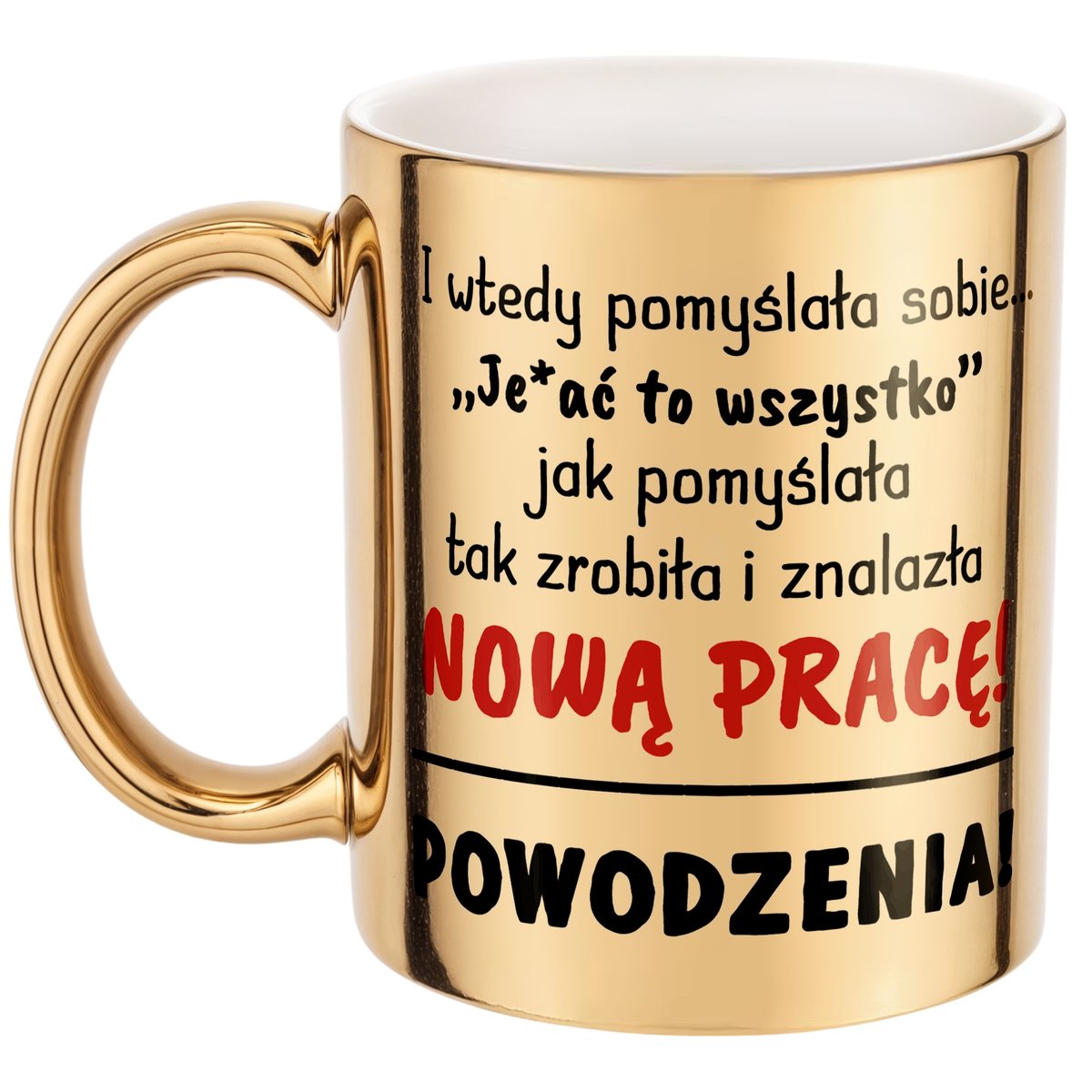Złoty kubek ceramiczny Na Pożegnanie Odejście z Pracy Dla Koleżanki Prezent