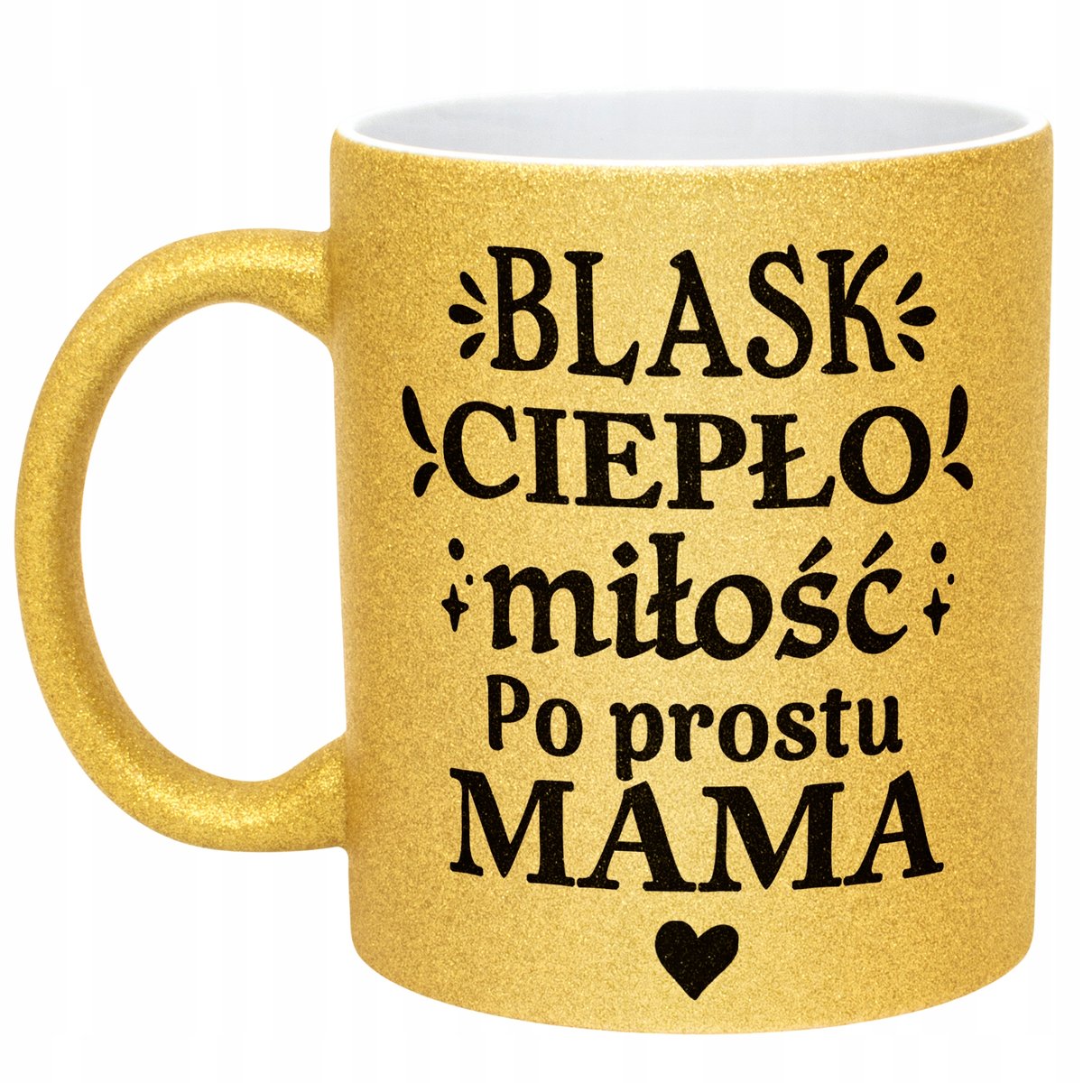 Złoty kubek brokatowy Dzień Matki Dla Mamy Blask Ciepło Miłość