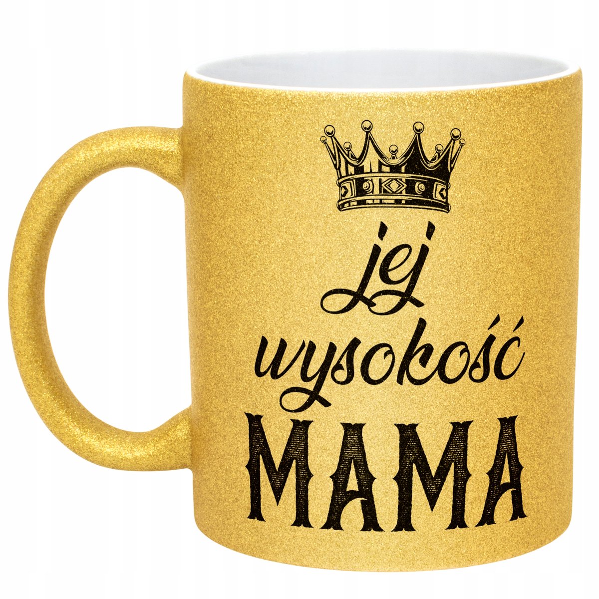 Złoty kubek brokatowy Dzień Matki Dla Mamy Jej Wyskość Mama