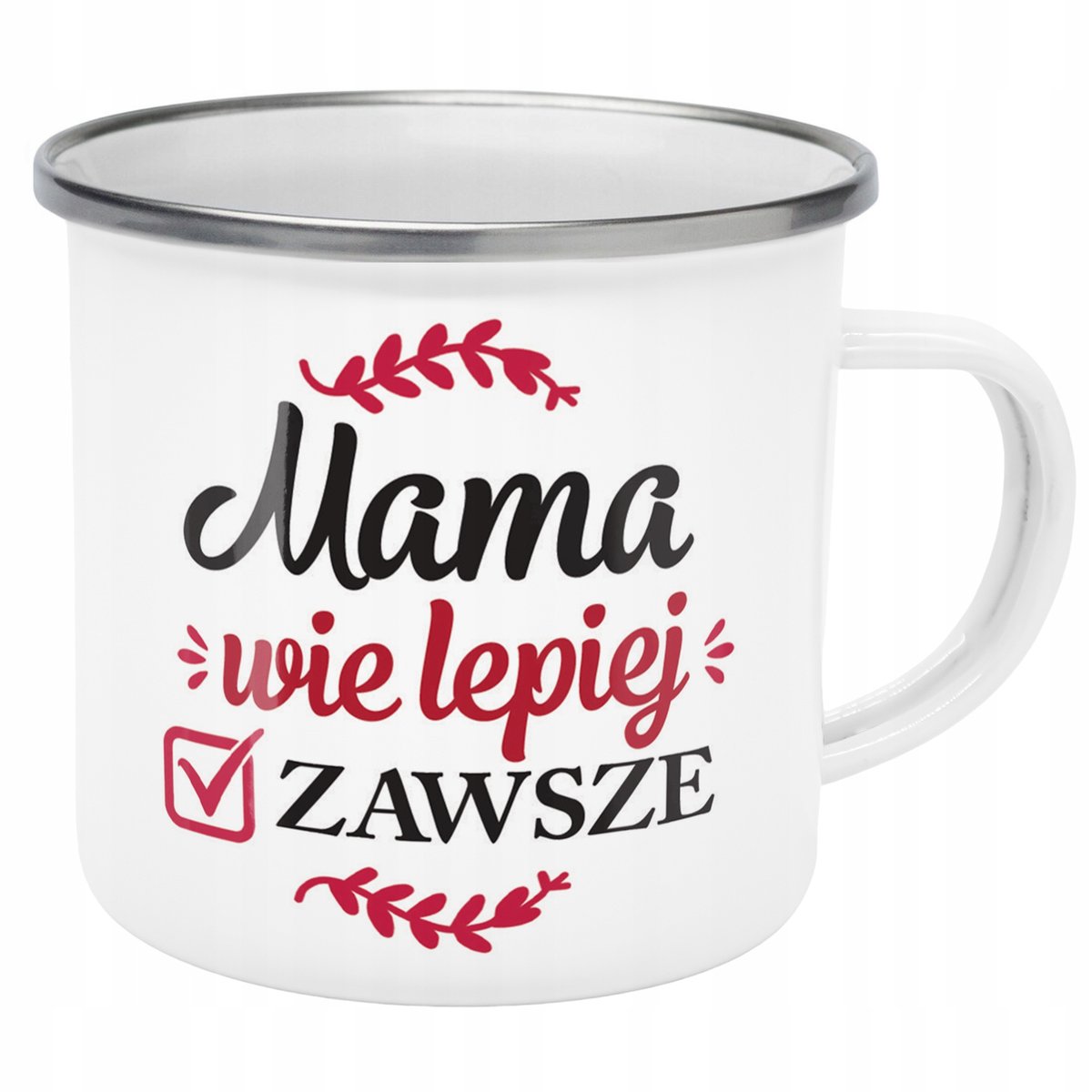 Emaliowany Kubek Garnuszek Dzień Matki Dla Mamy Prezent Mama Wie Lepiej