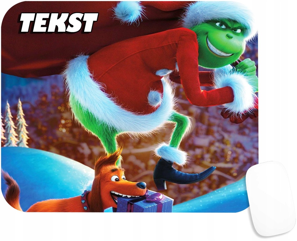 PODKŁADKA POD MYSZKĘ Z GRINCH ŚWIĘTA MIKOŁAJ PREZENT -TEKST -20X24