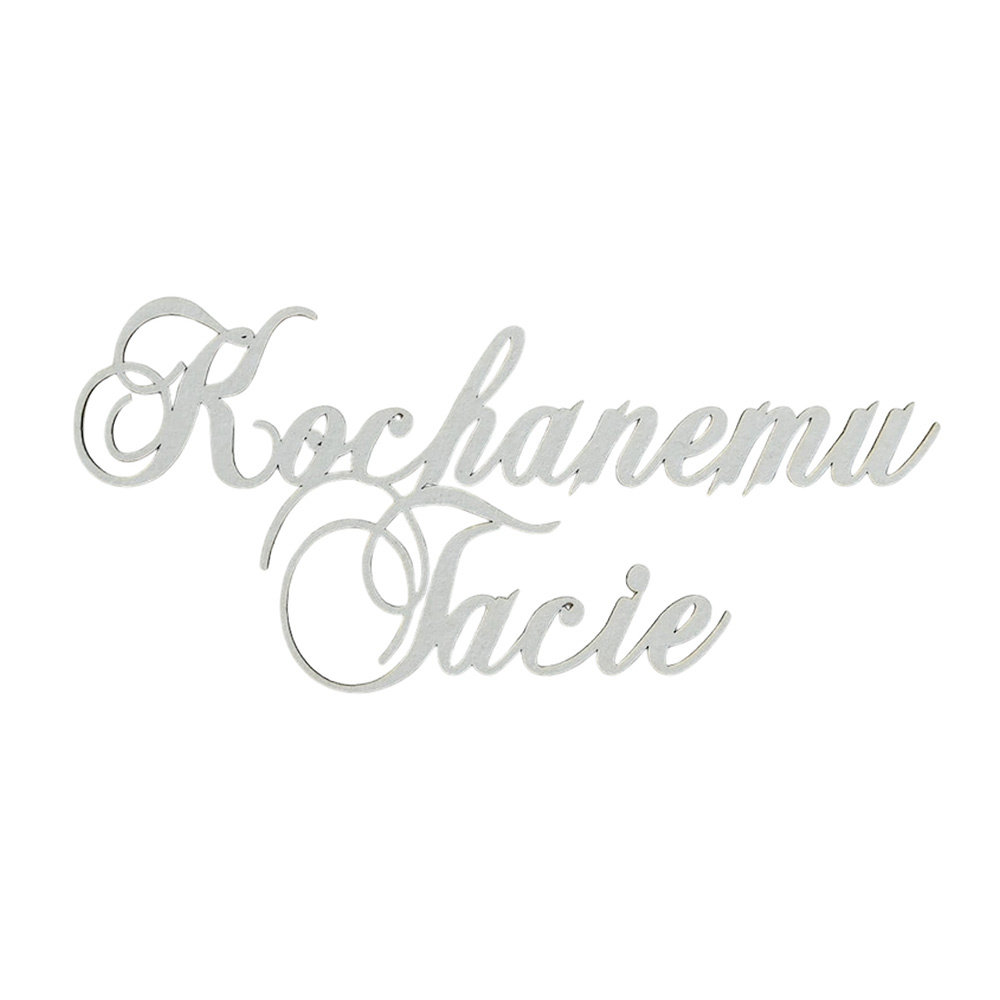 Tekturka napis Kochanemu Tacie - Kreatywna Pracownia