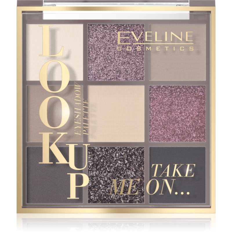 Eveline Cosmetics Look Up Paleta 9 cieni do powiek, Take Me On TAKE MY ONL 10.8 g