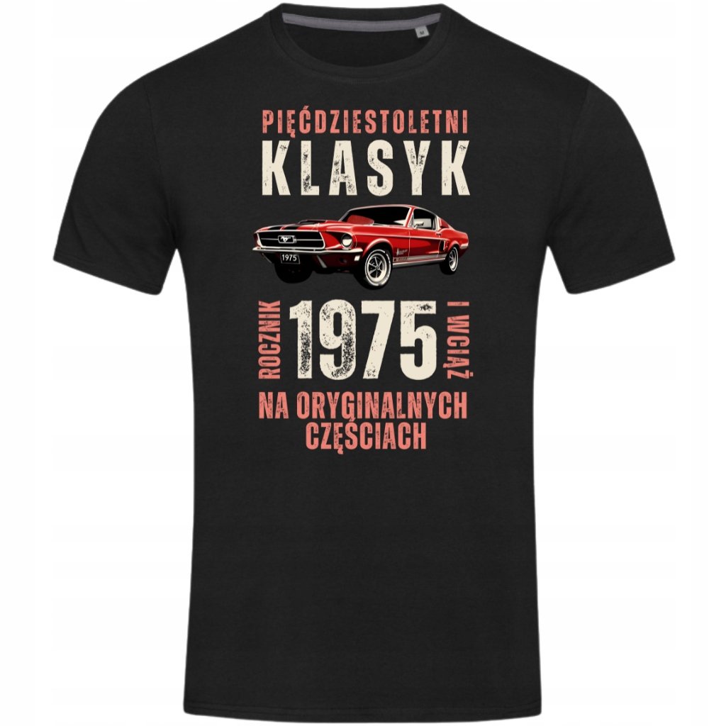 Koszulka męska prezent na 40 50 60 70 urodziny Klasyk Mustang Wpisz Rocznik