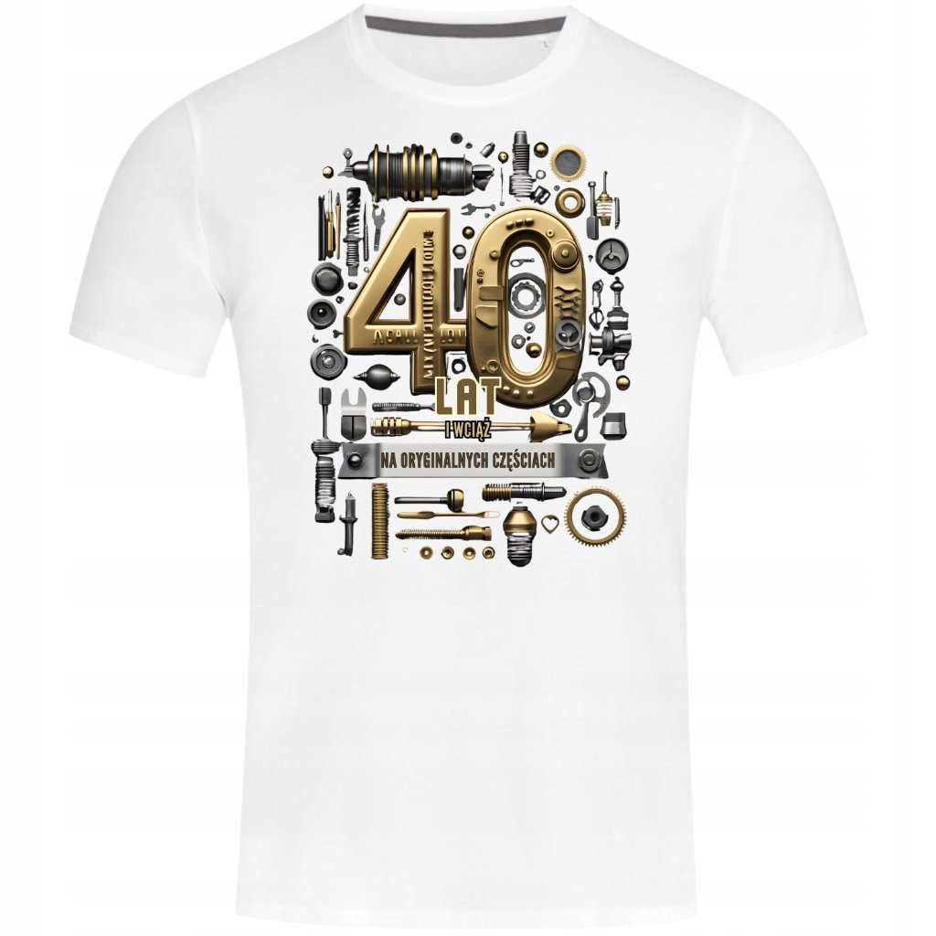 Koszulka męska prezent na urodziny 40 Lat Wciąż na Oryginalnych Częściach 2