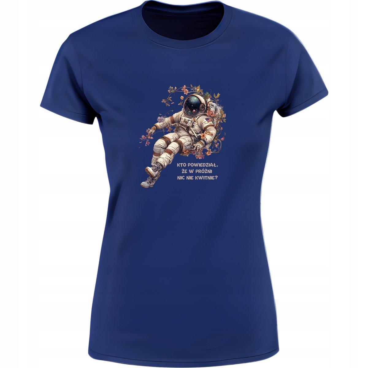 Koszulka damska Astronauta w próżni w Kwiatach unikalna artystyczna cytat
