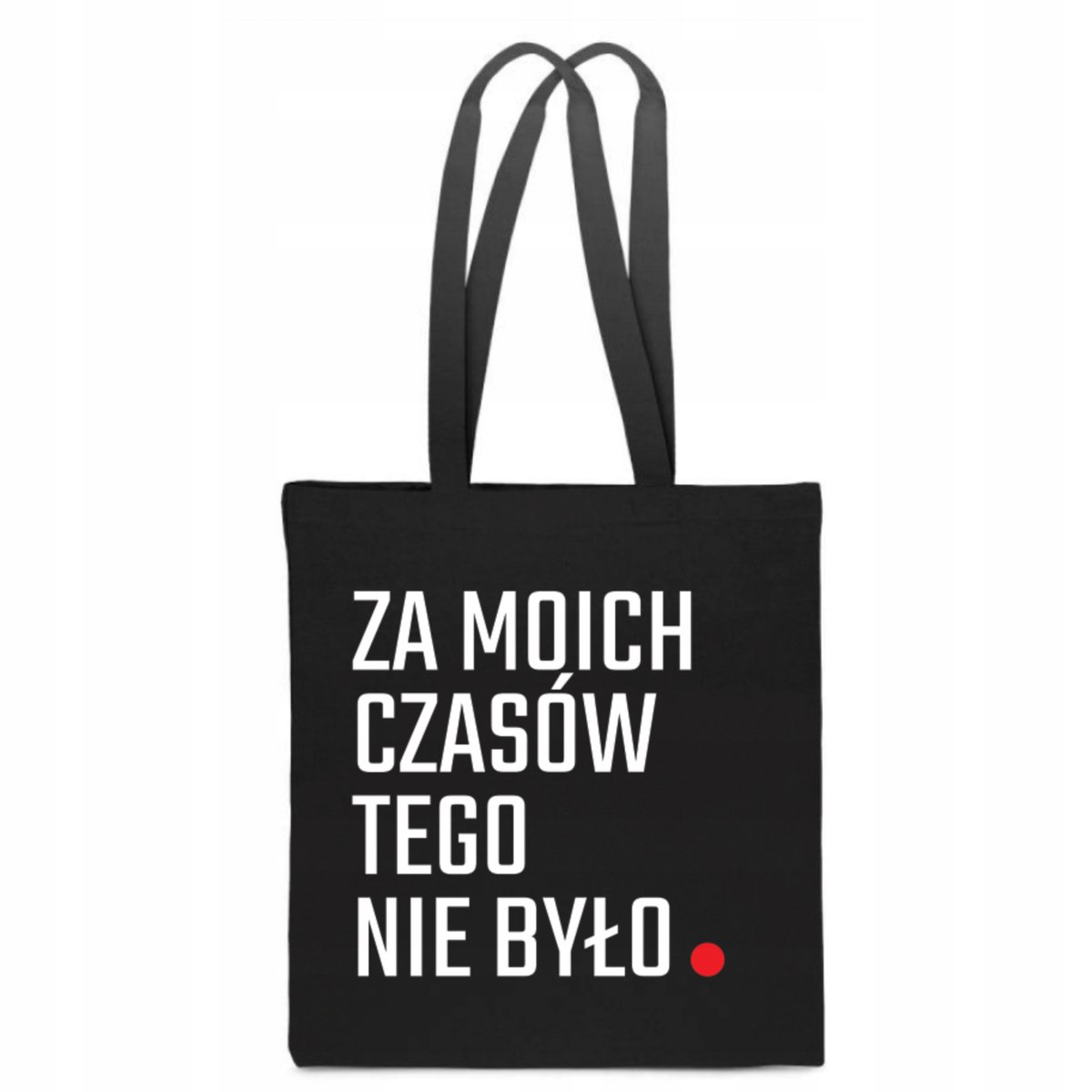 EKO TORBA BAWEŁNIANA ZA MOICH CZASÓW TEGO NIE BYŁO lata 90 80 PRL TT_164