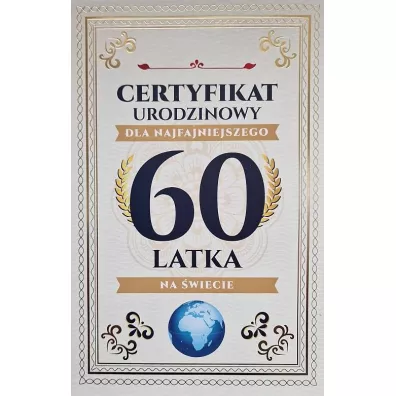 Karnet Certyfikat Urodzinowy 60 urodziny męskie