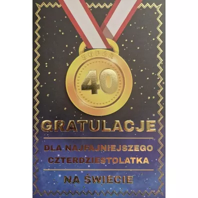 Karnet Urodziny 40 medal męskie