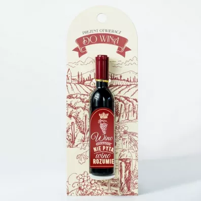 Be-Happy Gifts Otwieracz do wina korkociąg - Wino nie pyta...