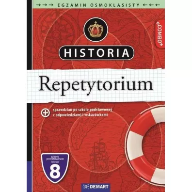 Historia. Repetytorium. Egzamin ósmoklasisty