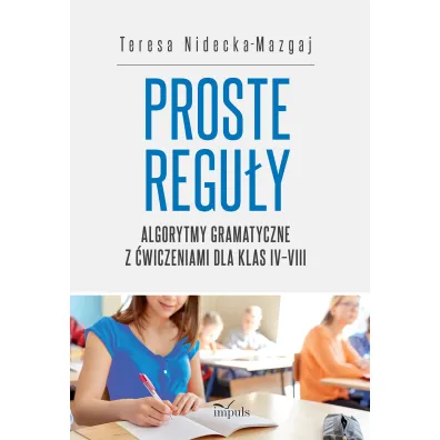 Proste reguły. Algorytmy gramatyczne z ćwiczeniami