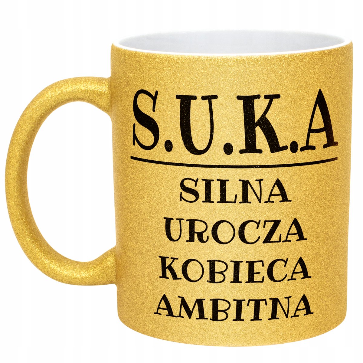 Złoty Kubek Brokatowy S.U.K.A Dla Kobiety Śmieszny Zabawny Prezent