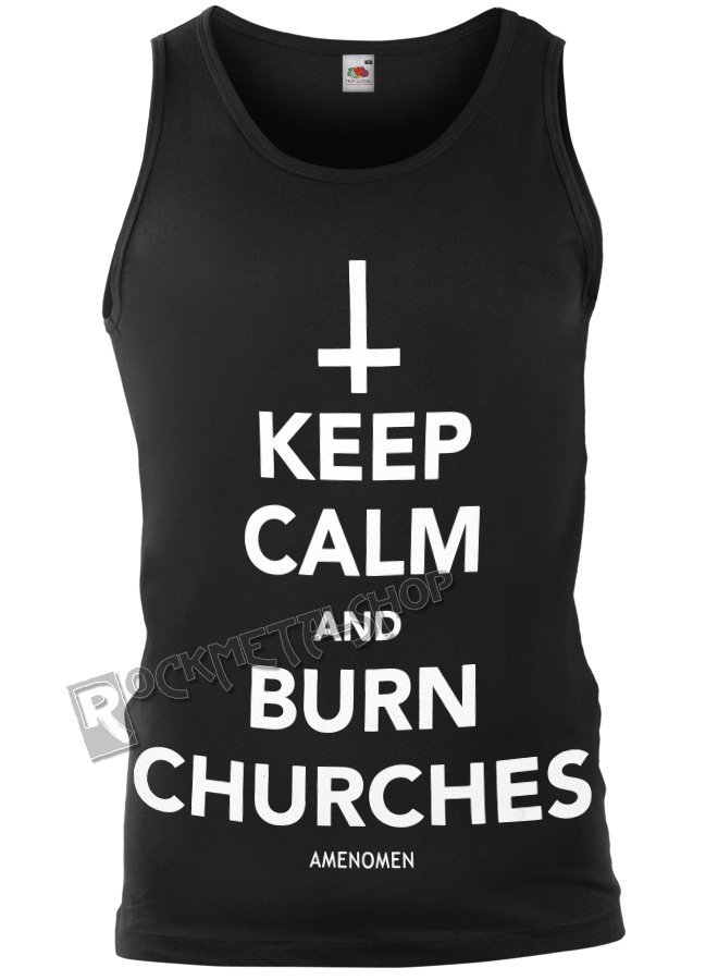 koszulka na ramiączkach AMENOMEN - KEEP CALM AND BURN CHURCHES (OMEN069KR)-M